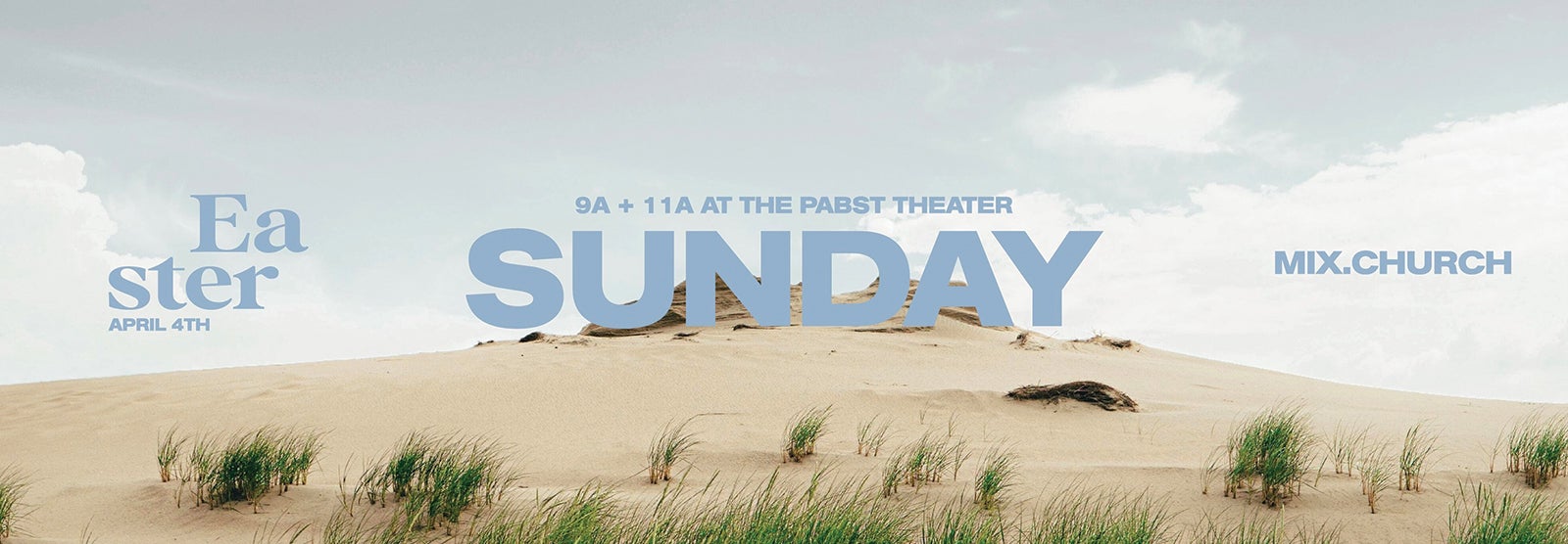 Easter Sunday w/ MIX Church