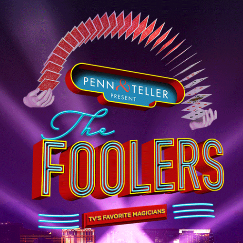 More Info for Penn & Teller's "The Foolers"