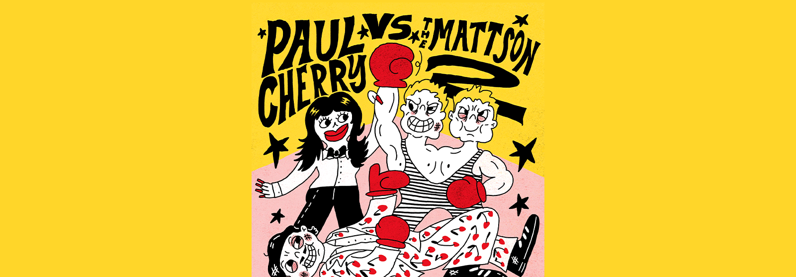 Paul Cherry and the Mattson 2