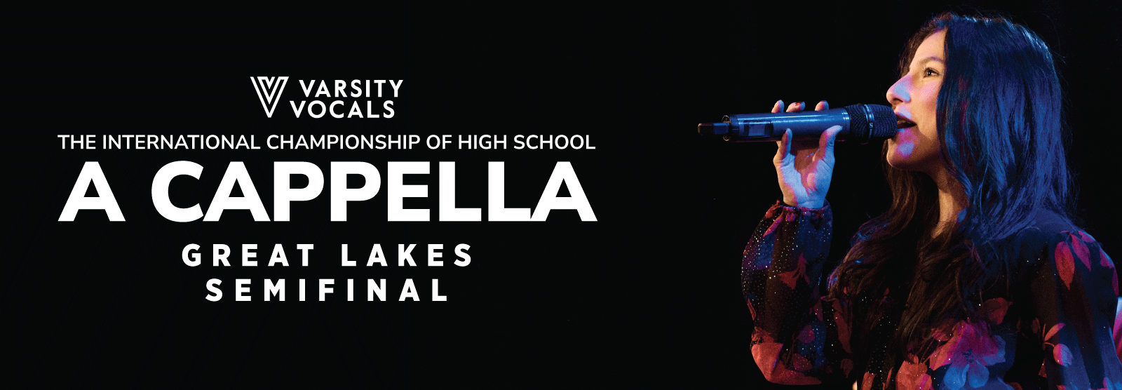Varsity Vocals - ICHSA Great Lakes Semifinal