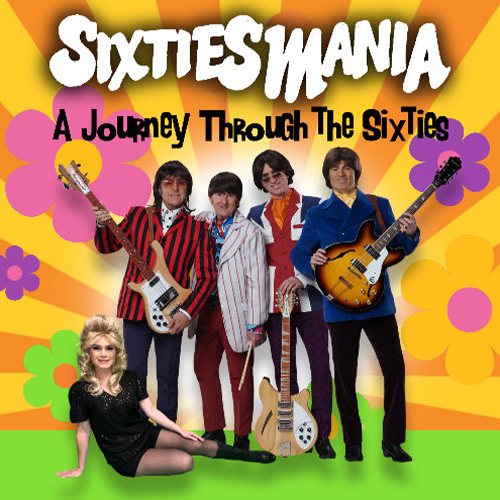 More Info for Sixtiesmania - A Journey Through the Sixties