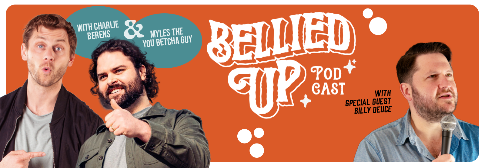 Bellied Up Podcast Live