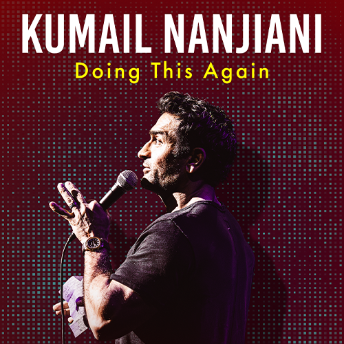 More Info for Kumail Nanjiani: Doing This Again