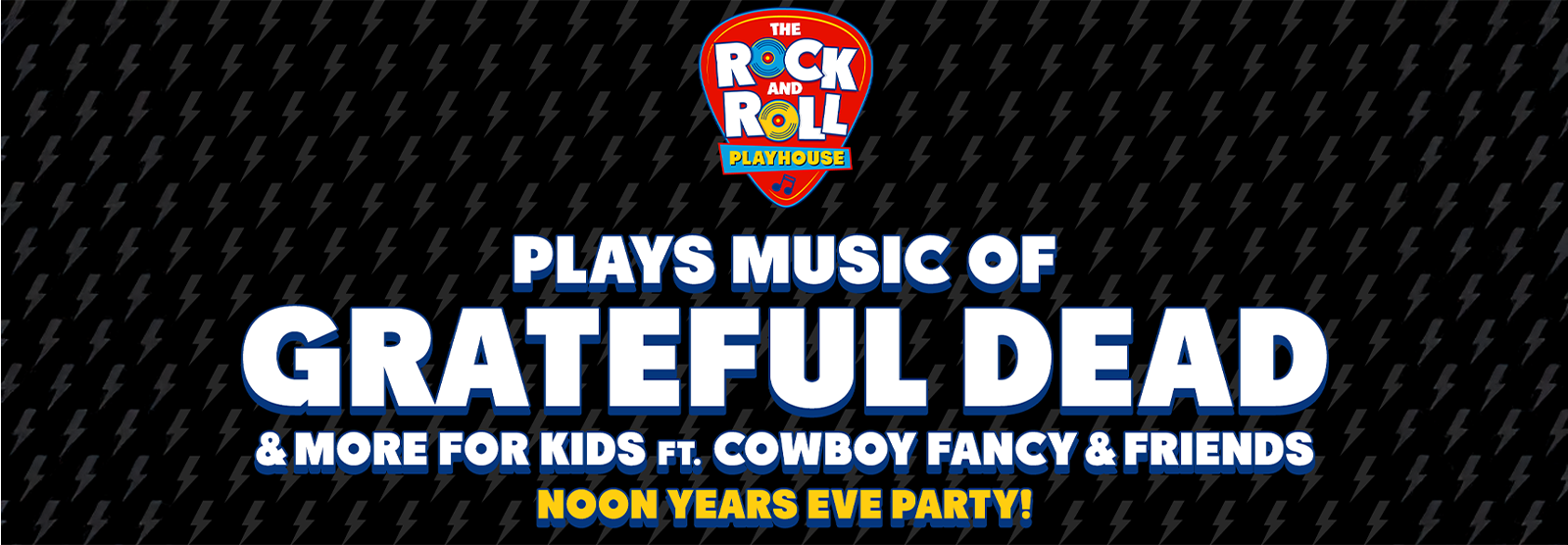 The Rock and Roll Playhouse plays Music of Grateful Dead + More for Kids
