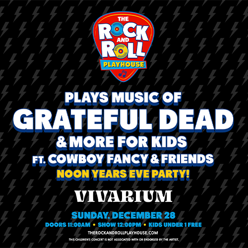 More Info for The Rock and Roll Playhouse plays Music of Grateful Dead + More for Kids
