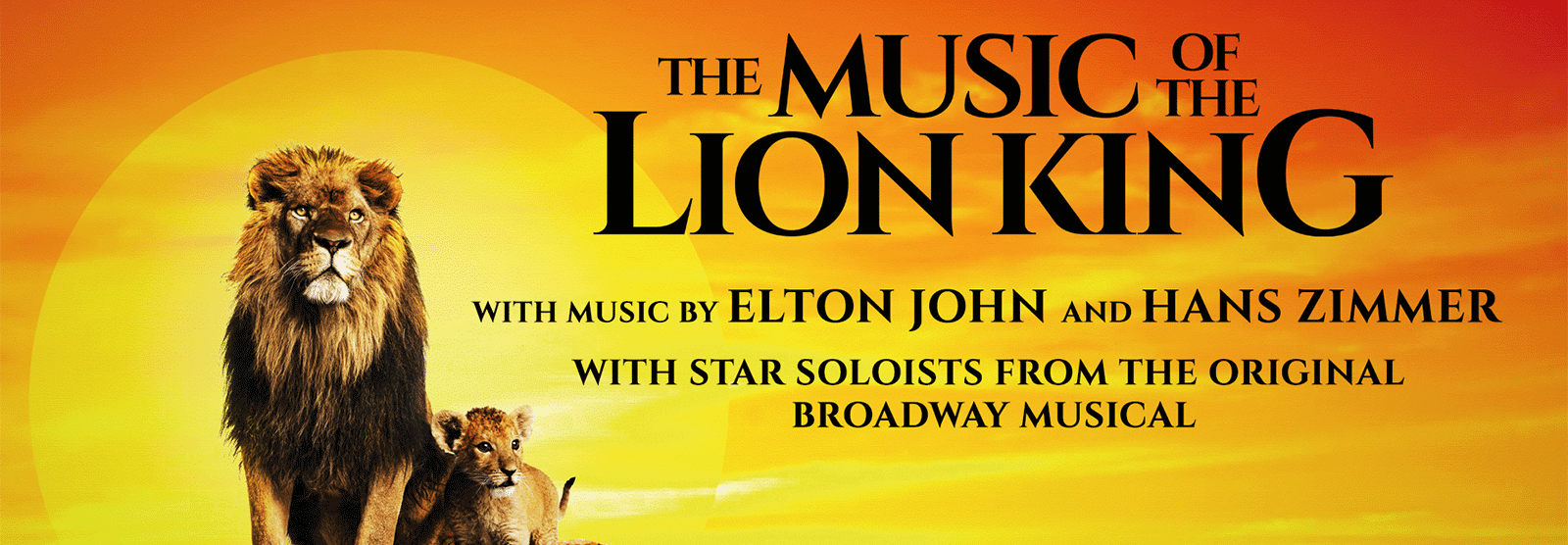 The Music of The Lion King - Live in Concert