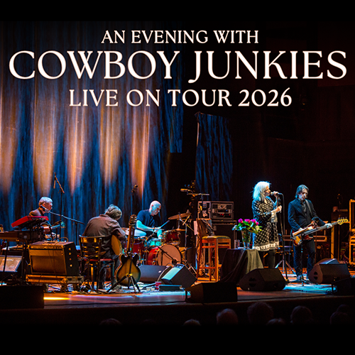 More Info for Cowboy Junkies - Live on Tour 2026