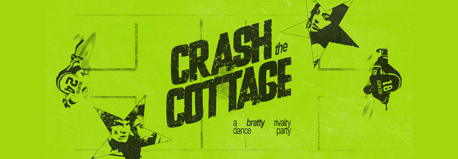 CRASH THE COTTAGE: A BRATTY RIVALRY DANCE PARTY