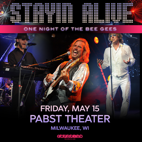 More Info for Stayin’ Alive: One Night of The Bee Gees