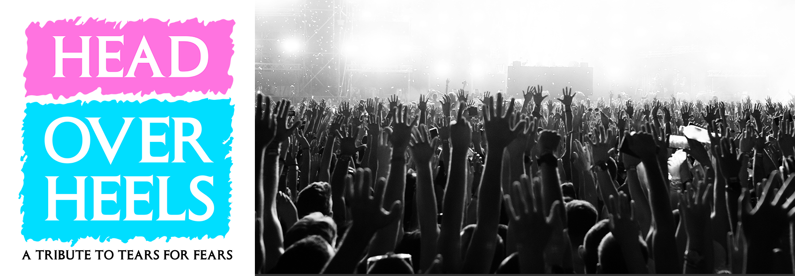 Head Over Heels: A Tribute to Tears For Fears