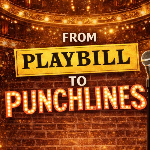 More Info for From Playbill to Punchlines
