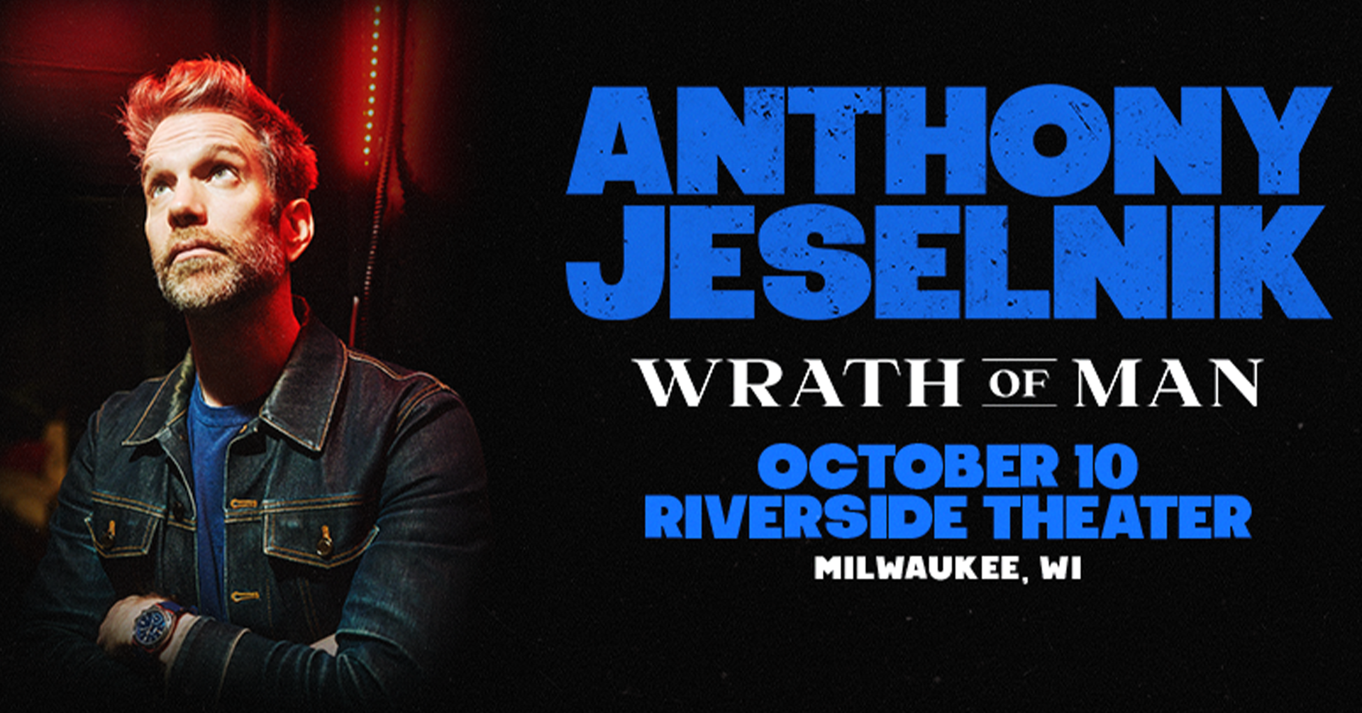 2026.10.08-10---R---Anthony-Jeselnik1920x1005-FB-Event (1).png