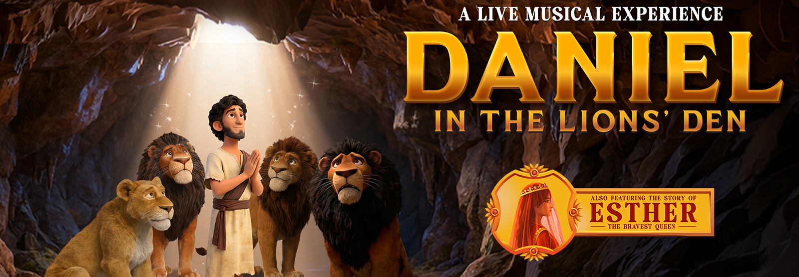 Daniel in The Lions' Den – Featuring Queen Esther