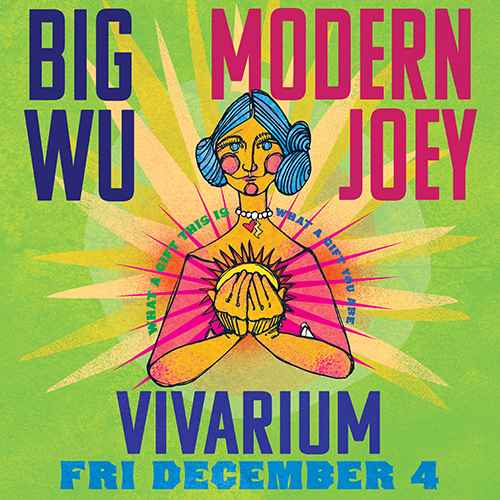 More Info for The Big Wu & Modern Joey