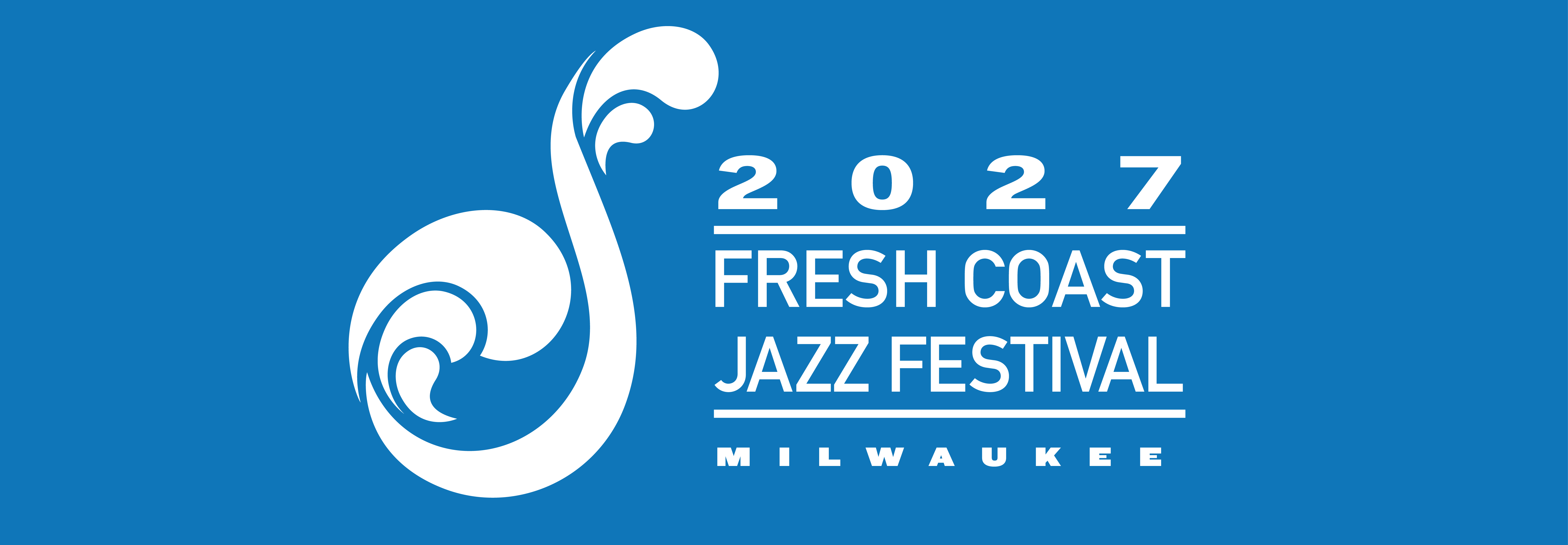 2027 Fresh Coast Jazz Festival