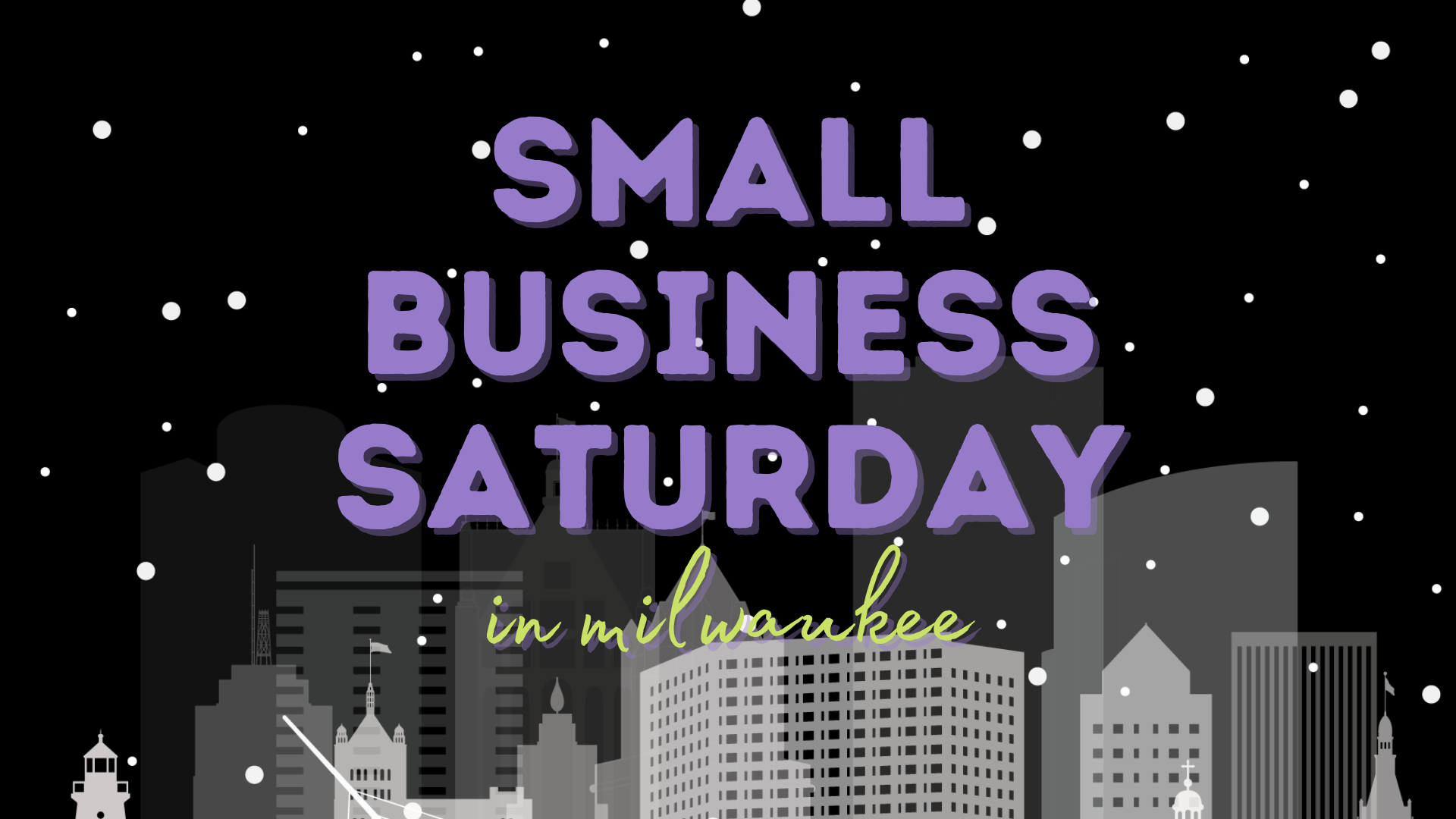 More Info for Small Business Saturday in Milwaukee