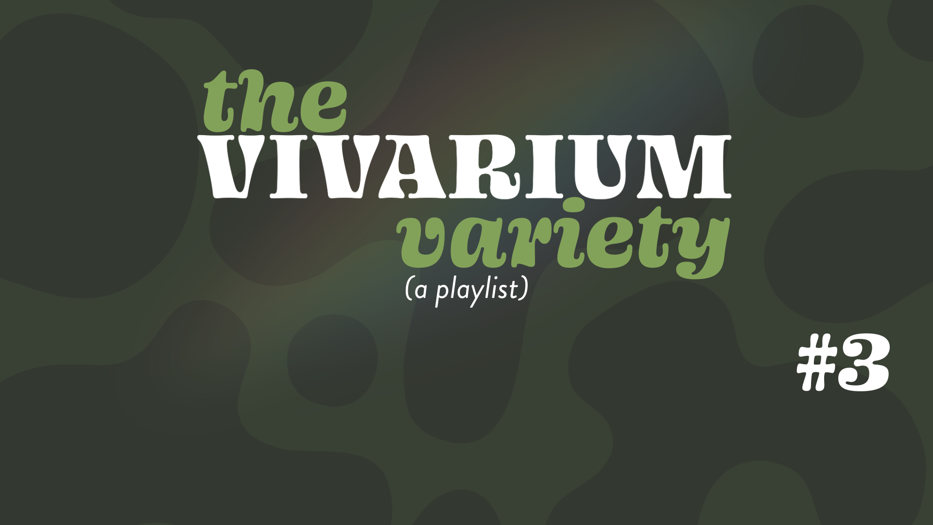 Vivarium Variety - #3