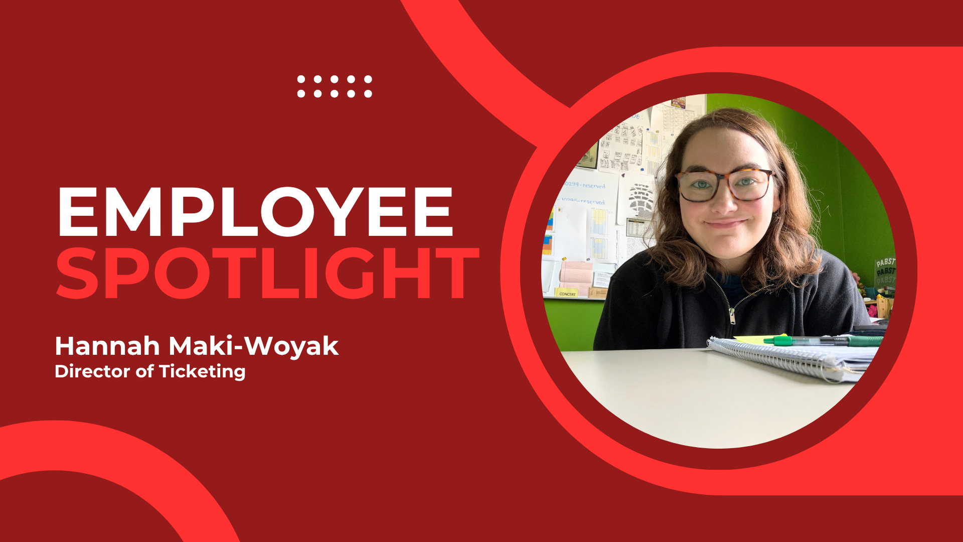 More Info for Employee Spotlight: Hannah Maki-Woyak