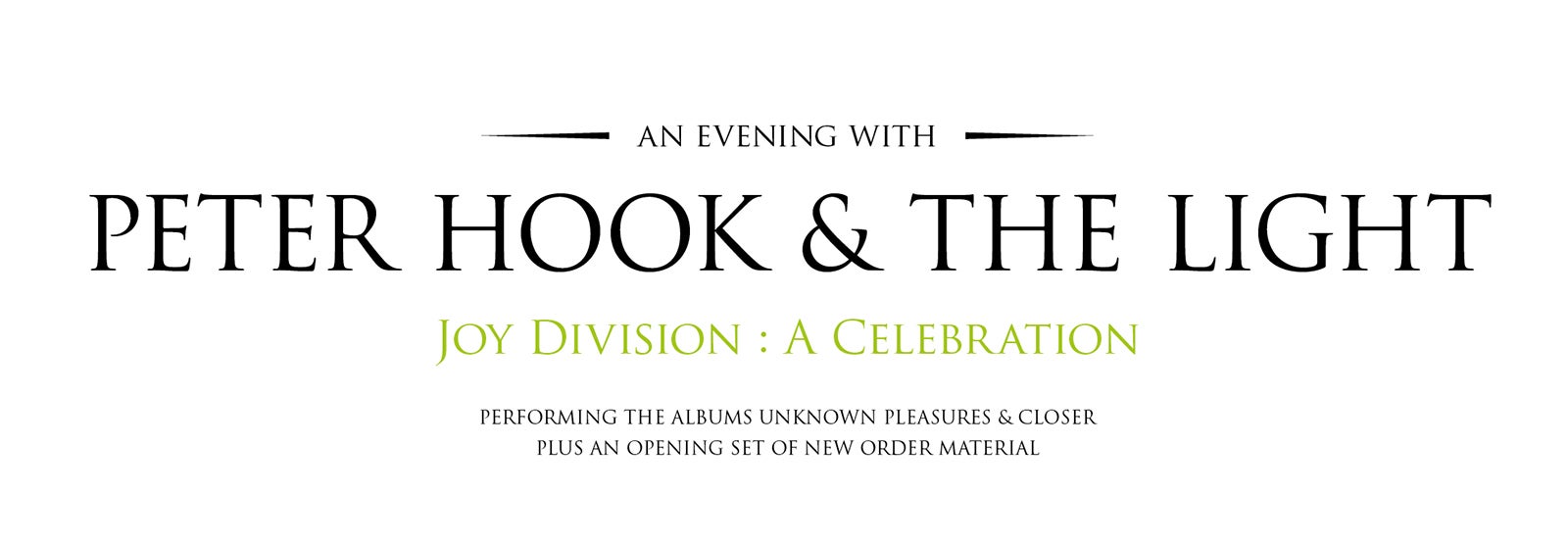 An Evening With Peter Hook & The Light – Joy Division: A Celebration