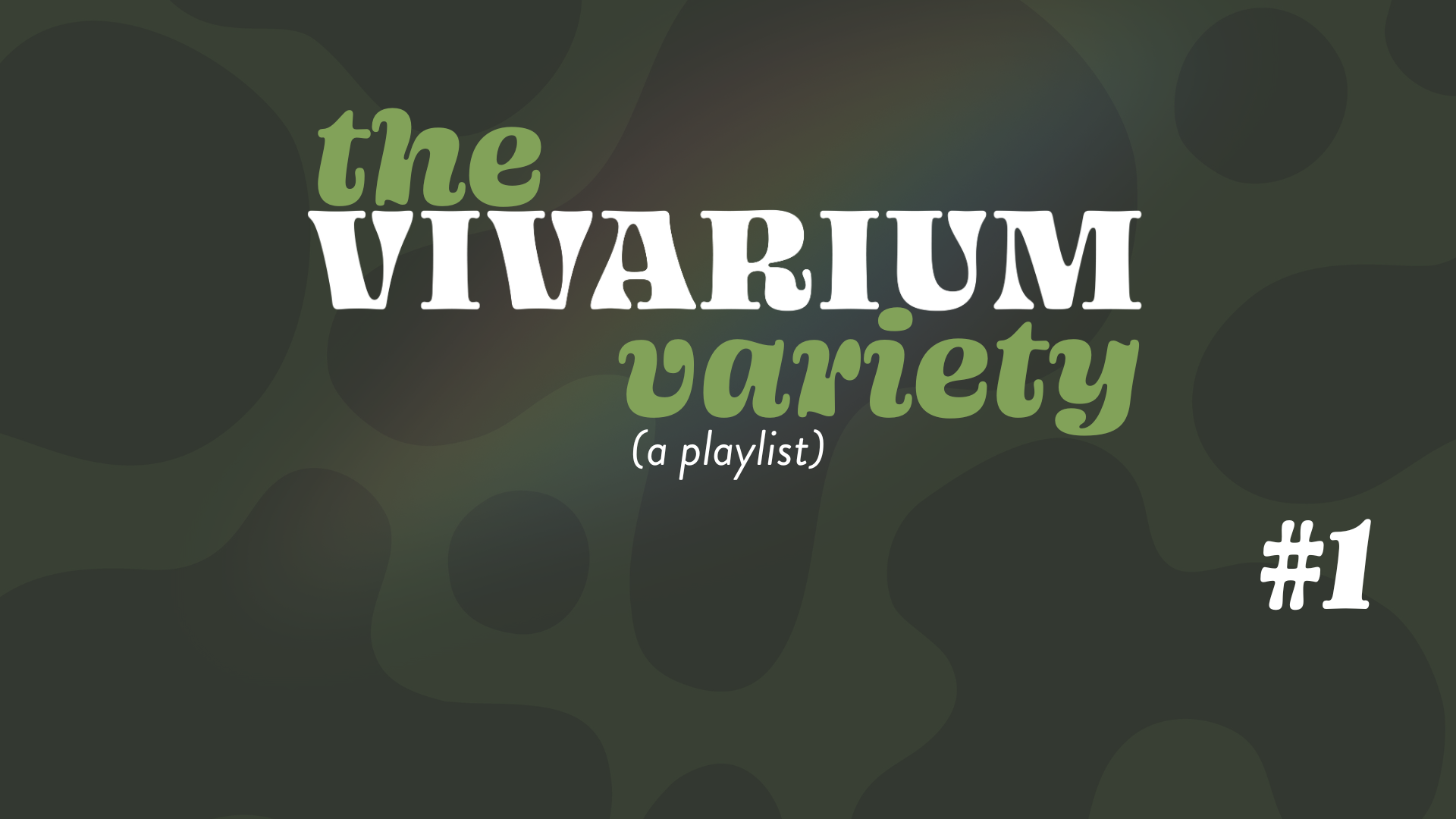 More Info for The Vivarium Variety - #1